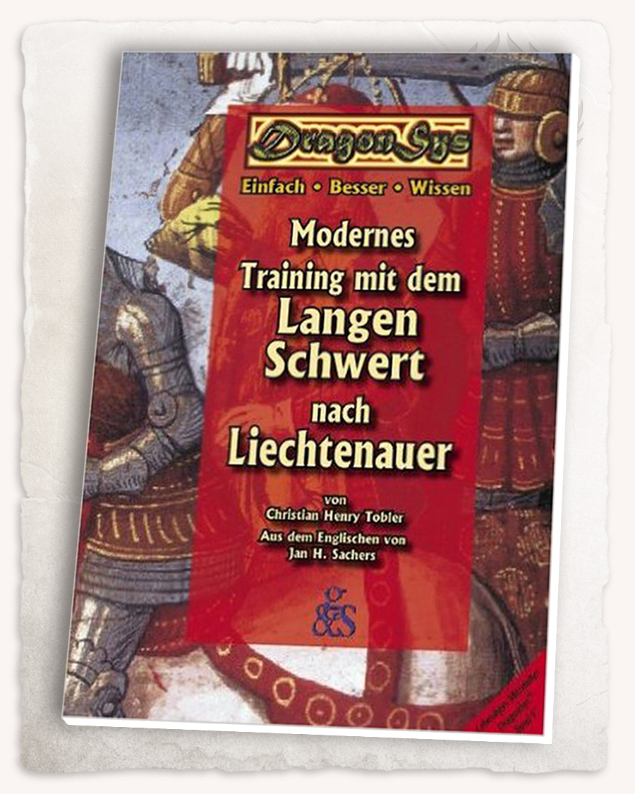 "DragonSys Lebendiges Mittlealter - Modernes Training mit dem langen Schwert (German)